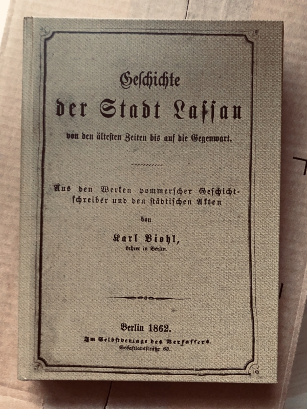 Karl Viohl: Geschichte der Stadt Lassan von ihren ältesten Zeiten bis auf die Gegenwart